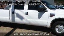 2008 Ford F-350 Super Duty for sale in Hattiesburg, MS 39401