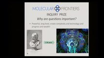 Announcement of the 2013 winners of the Molecular Frontiers Inquiry Prize