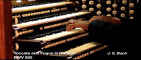 J. S. Bach Toccata and Fugue in D minor