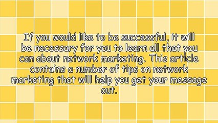 Network Marketing: How To Be Successful In The Business