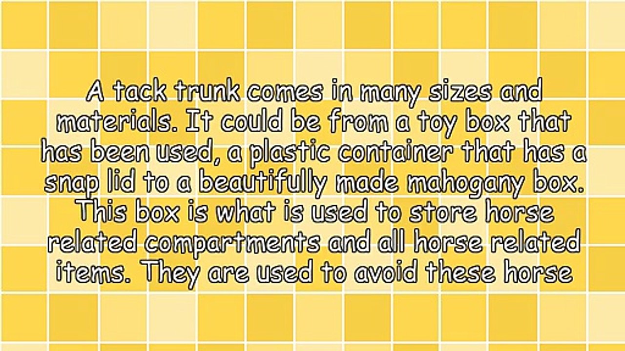 Things To Consider When Purchasing A Tack Trunk