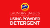 Tide | Laundry Tips: How to Use Powder Detergent