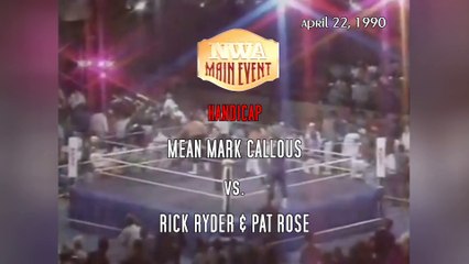 1990-04-22 NWA Main Event - Handicap - Mean Mark Callous (Undertaker) VS Rick Ryder & Pat Rose