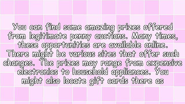 Legitimate Penny Auctions Giving You The Chance To Win Amazing Prizes