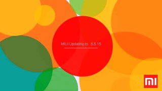MIUI ROM 5.5.15 Update Highlights