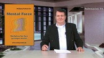 MentalForce ist der Schlüssel zu »The Secret« Unbedingt! Video-Info ansehen