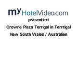 myHotelVideo.com präsentiert Crowne Plaza Terrigal in Terrrigal / New South Wales / Australien