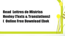Read  Lettres de Mistriss Henley (Texts & Translations) (  Online Free Download Ebok
