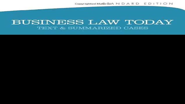 Business Law Today Standard Text and Summarized Cases Miller Business Law Today Family