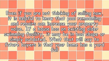 Increase Your Home Value Through Pool Remodeling