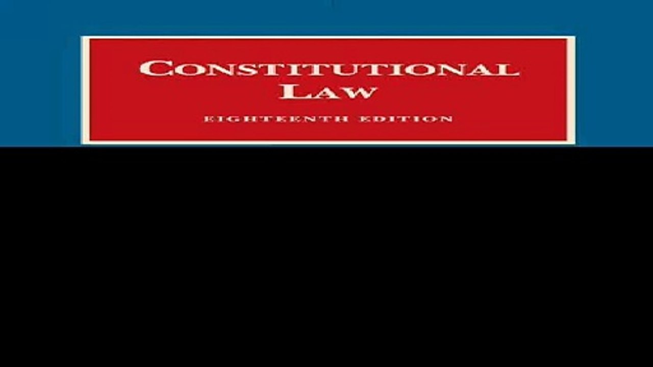 Constitutional Law University Casebook Series