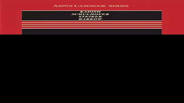 Criminal Law and Its Processes Cases and Materials Aspen Casebook Series 9th Edition