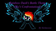 Rainbow Dash's Battle Theme (Sky's Confrontations) - Sicknessia (Progressive - Instrumental)