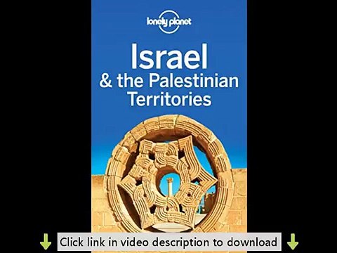 Lonely Planet Israel & the Palestinian Territories (Travel Guide)