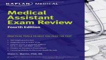 Medical Assistant Exam Review Fourth Edition Kaplan Medical Assistant Exam Review