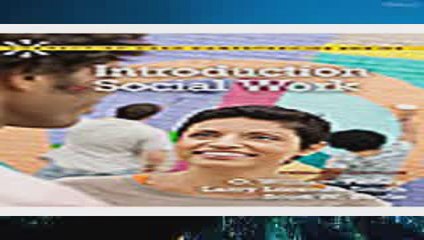 Intro to Social Work (TEXT ONLY) 12th Edition By Farley  Download Free Ebook