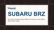 Introducing the Game-Changer Subaru BRZ rear wheel drive with 200hp Boxer petrol engine