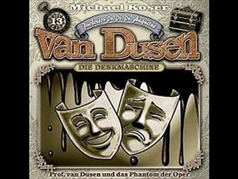 Prof. van Dusen - 13 - und das Phantom der Oper Teil 1