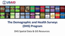 DHS Spatial data and GIS resources