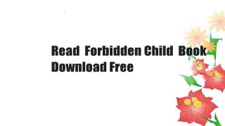Read  Forbidden Child  Book Download Free