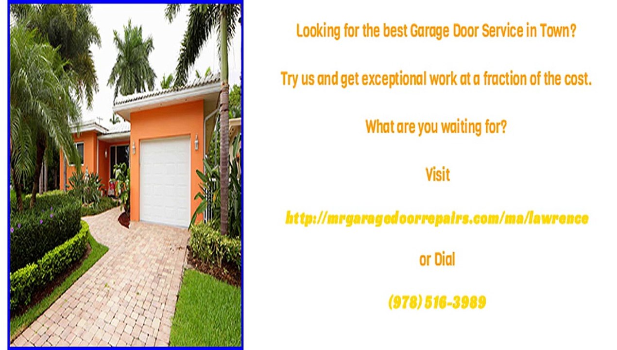 Lawrence, MA Garage Door Repair Experts