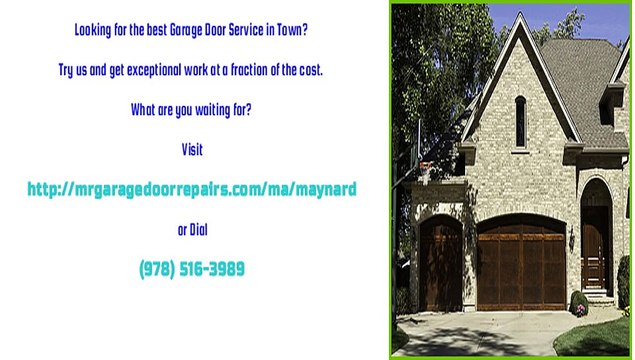 Maynard, MA Garage Door Repair Experts