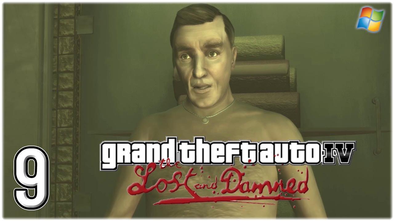 GTA4 │ Grand Theft Auto Episodes from Liberty City ： The Lost and Damned 【PC】 -  09
