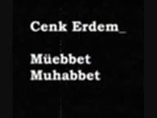 Cenk Erdem-Müebbet Muhabbet
