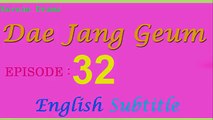 Dae Jang Geum Episode 32 - English Subtitle