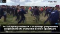 Despiden a la periodista húngara Petra Laszlo por agredir a unos refugiados