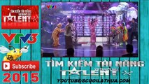 NHỮNG TIẾT MỤC HAY NHẤT VIETNAM GOT TALENT 2015