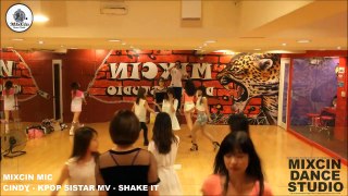 MIXCIN MIC x KPOP SISTAR-SHAKE IT | DANCE COVER BY MIC CINDY 舞蹈教學 Pt.4