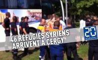 46 réfugiés syriens arrivent à Cergy