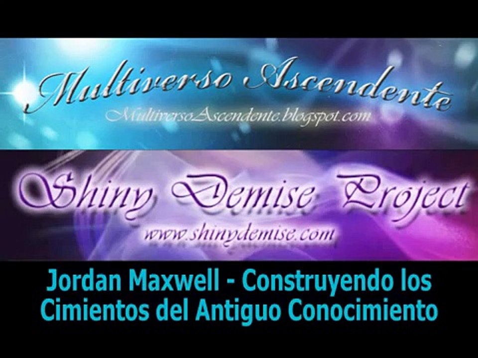 Jordan Maxwell - Conferencia Awake and Aware 2009 (1 / 5) - Proyecto Camelot