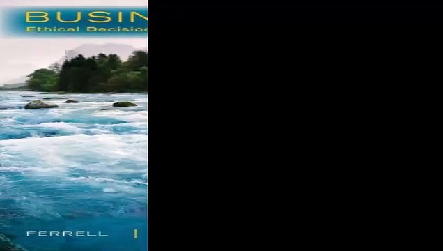 Business Ethics Ethical Decision Making Cases