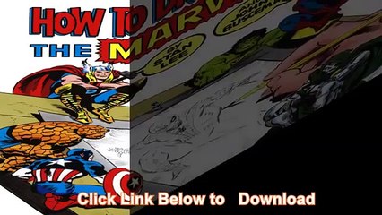 How To Draw Comics The Marvel Way