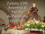 Zerfaliu. Solennità di San Pio da Pietrelcina 2007