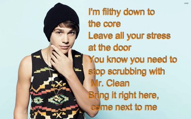 austin mahone-dirty work-lyrics and karaoke