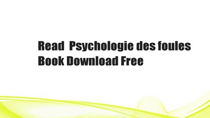 Read  Psychologie des foules  Book Download Free