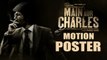 Main Aur Charles Official MOTION POSTER Releases | Randeep Hooda