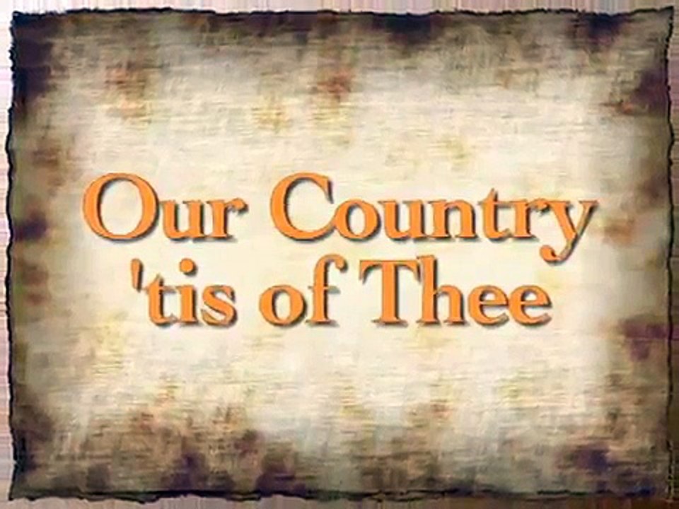 Our Country 'tis of Thee