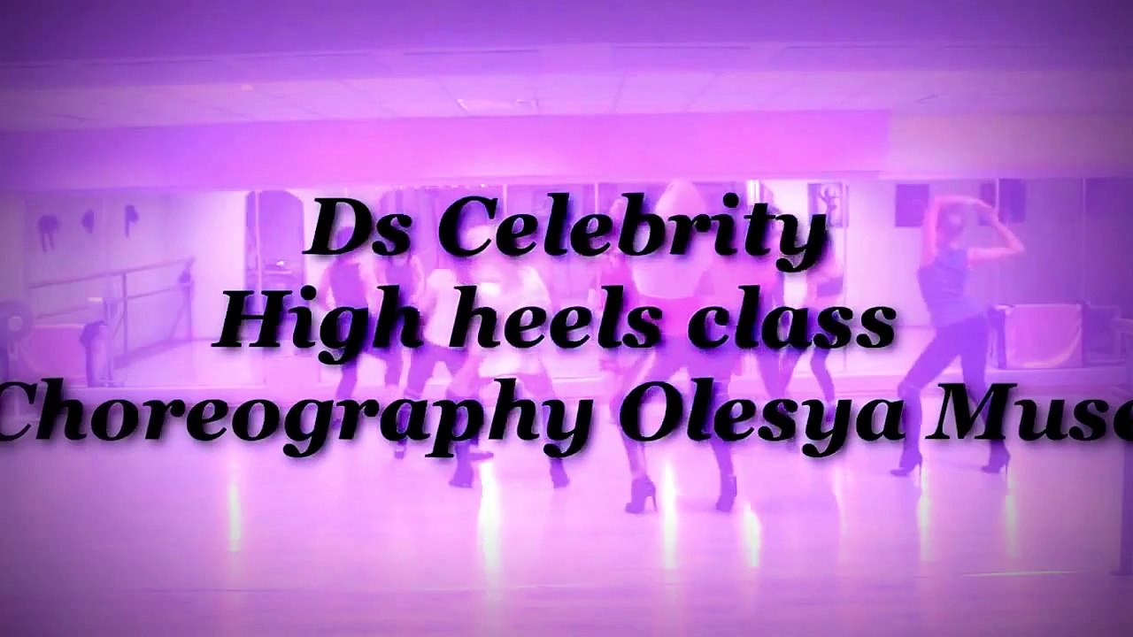 High Heels class// Choreography Olesya Muse - ds Celebrity//G-Eazy – Tumblr Girls (Instrumental)