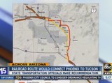 Railroad route would connect Phoenix to Tucson
