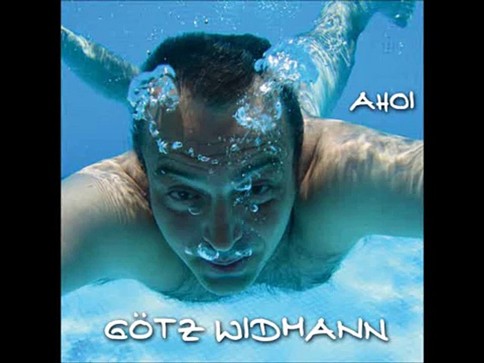 Götz Widmann Ahoi - Idealist