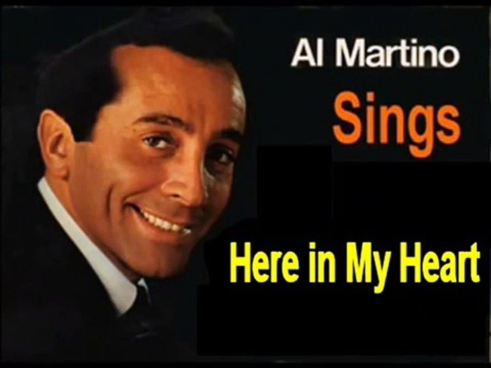 Al Martino   Here In My Heart