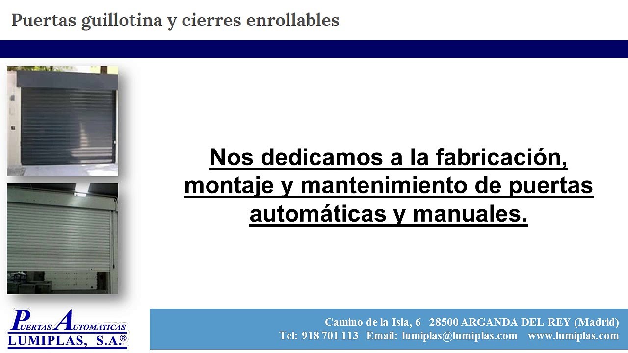 Puertas Automáticas Lumiplas - Puertas guillotina - Cierres enrollables