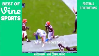 Best Football CELEBRATIONS Vines Compilation of All Time! (NFL Touchdowns)
