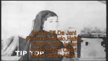 DIL DA JANI - DIL DA JANI - Noor Jahan