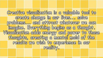How Does Creative Visualization Work?