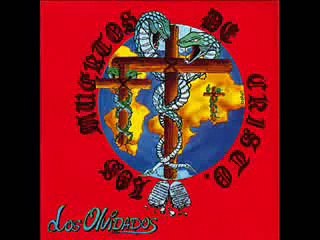 Los Muertos De Cristo - Los Olvidados [FULL ALBUM]